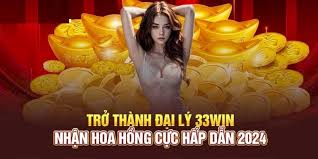 Trở thành Đại lý 33WIN – thương hiệu uy tín